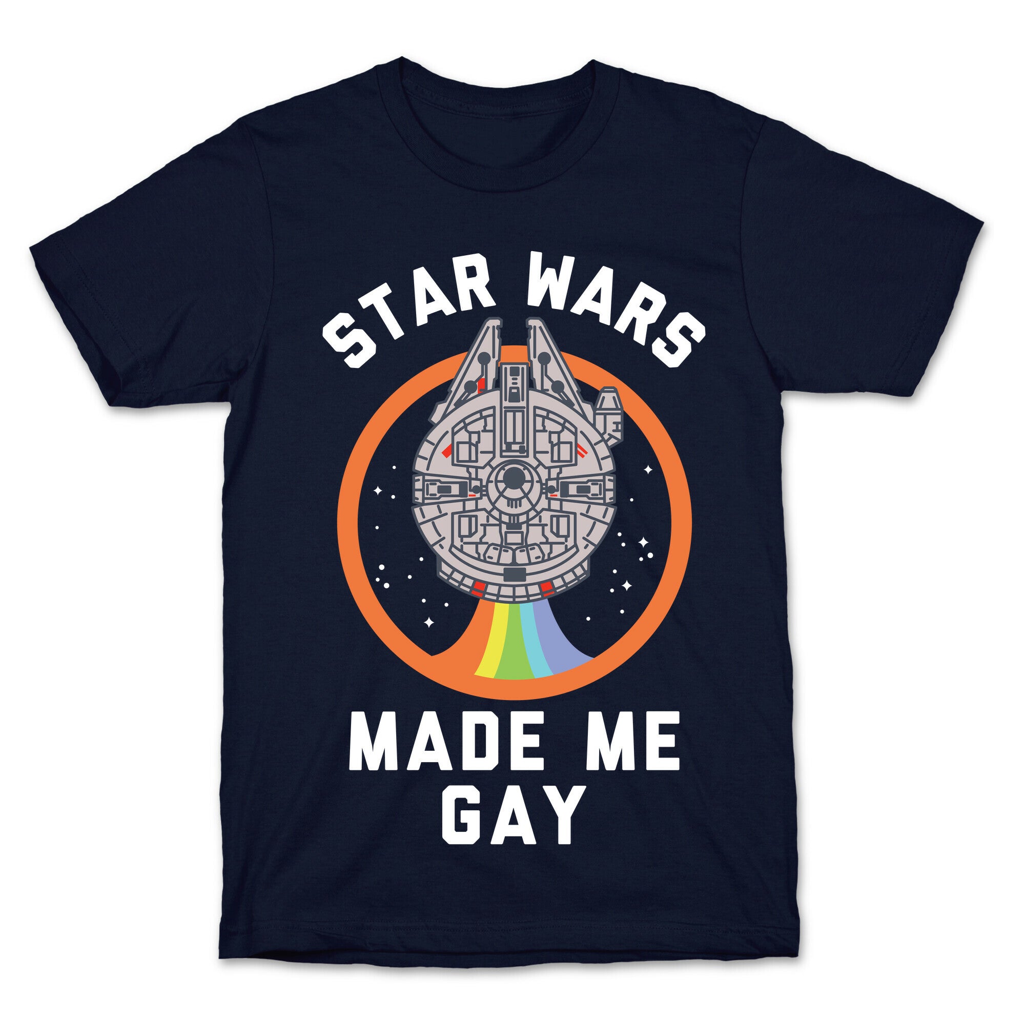 Star Wars Made Me Gay T-Shirt